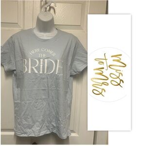 MisstoMrs “Here Comes the Bride" T-shirt
